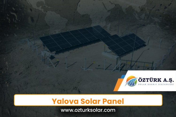 Yalova Solar Panel