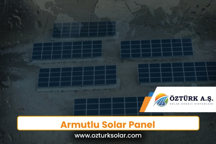 Armutlu Solar Panel