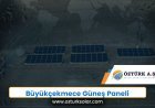 Büyükçekmece Güneş Paneli