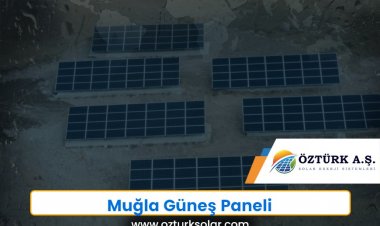 Muğla Güneş Paneli