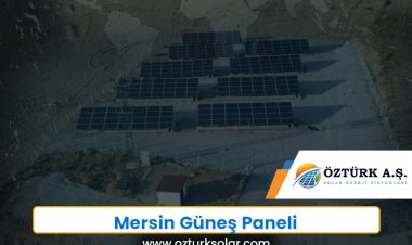 Mersin Güneş Paneli