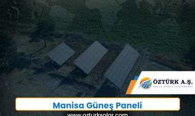 Manisa Güneş Paneli