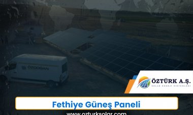 Fethiye Güneş Paneli