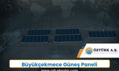 Büyükçekmece Güneş Paneli
