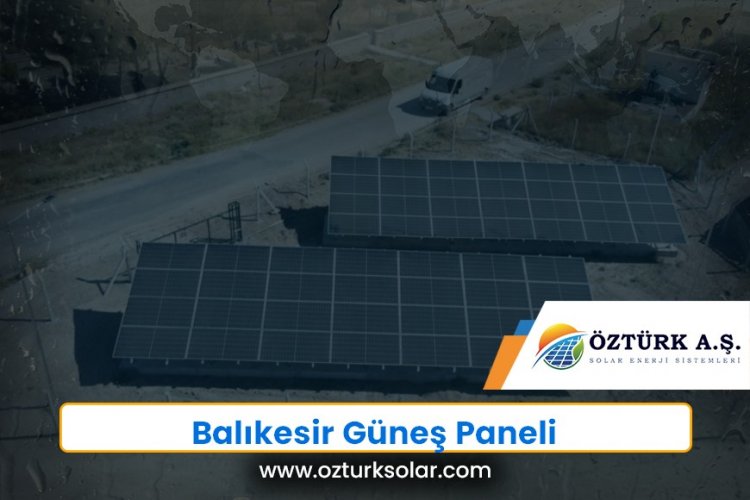 Balıkesir Güneş Paneli