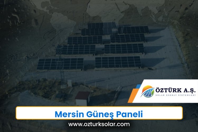 Mersin Güneş Paneli