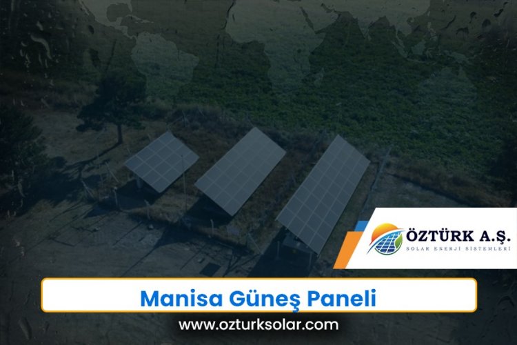 Manisa Güneş Paneli