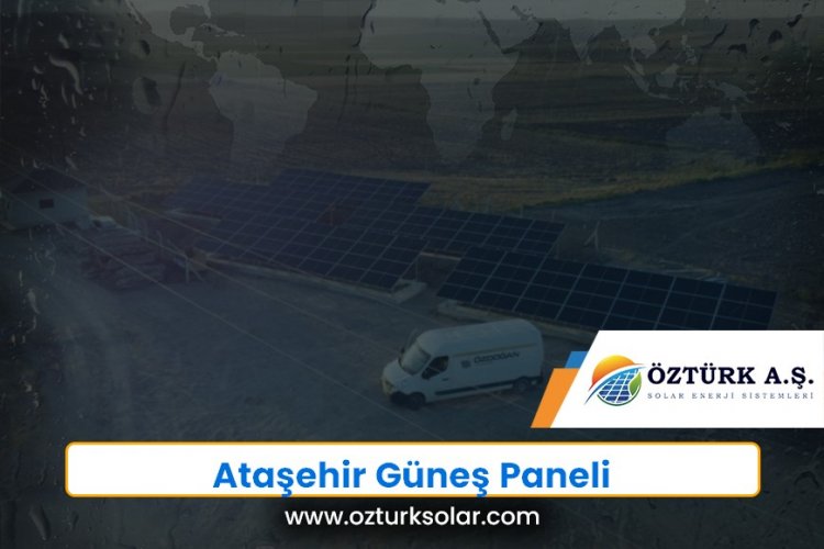 Ataşehir Güneş Paneli