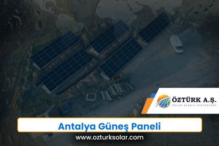 Antalya Güneş Paneli